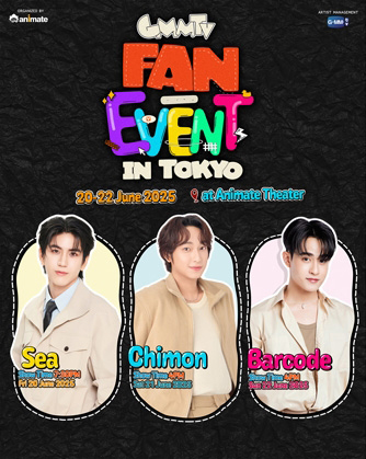 GMMTV FAN EVENT IN TOKYO